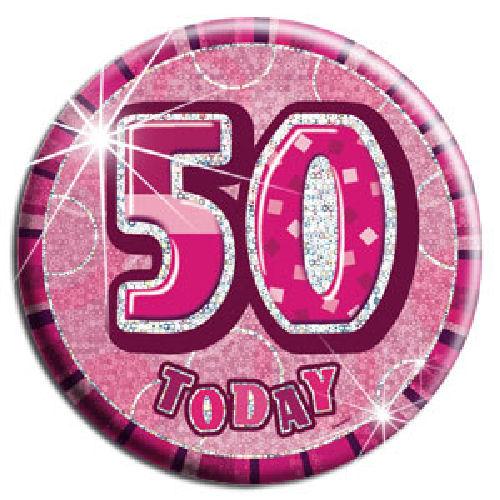 Click to view product details and reviews for 50 Today Pink Big Badge.