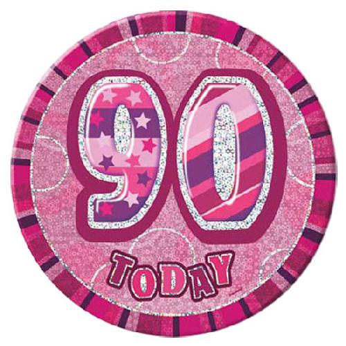 Click to view product details and reviews for 90 Today Pink Big Badge.