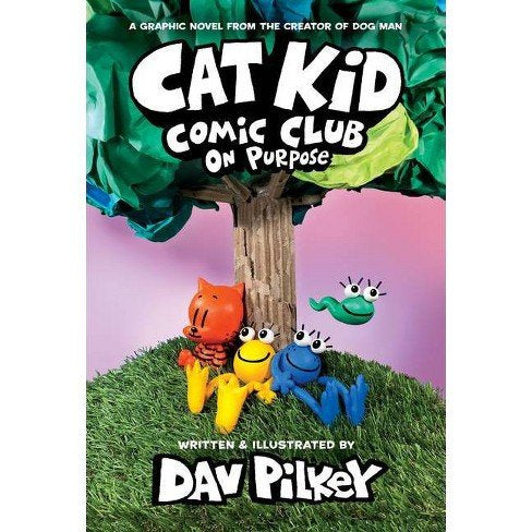 Cat Kid Comic Club 3: On Purpose