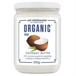 Eat Wholesome Organic Coconut Butter 500g - ETW29