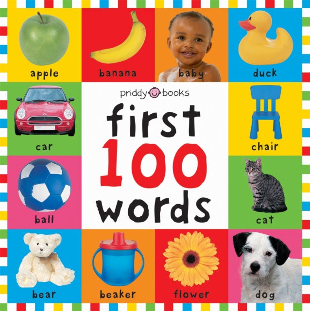 First 100 Words by Priddy Books, Roger Priddy