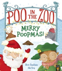 Poo in the Zoo: Merry Poopmas! by Steve Smallman