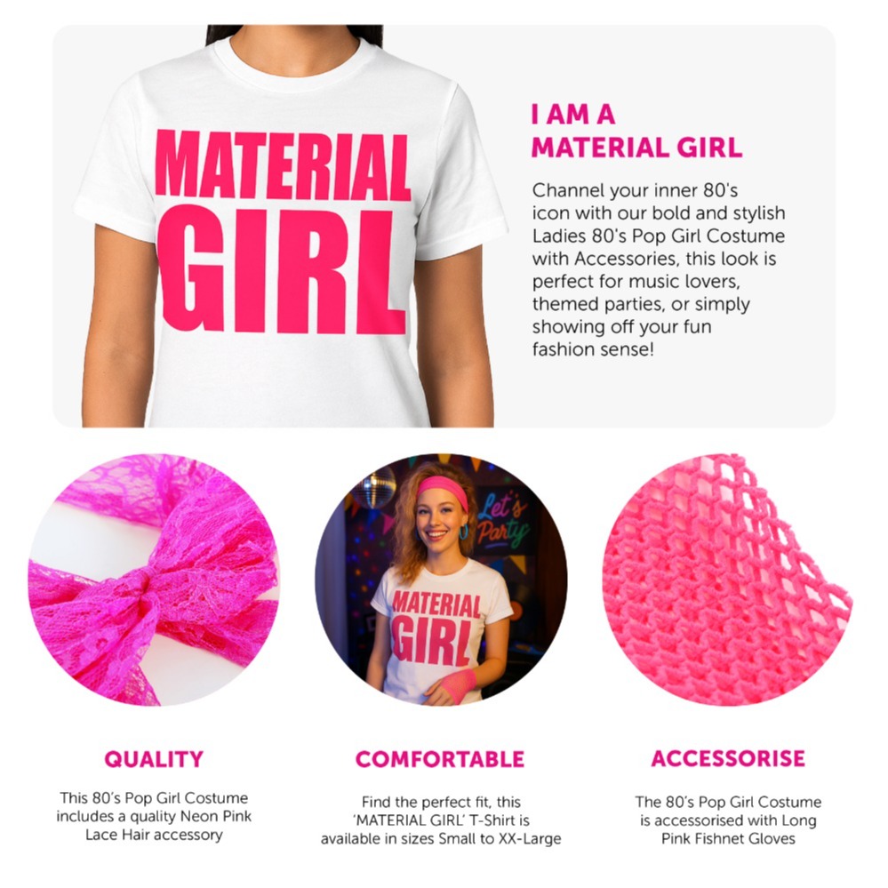 Ladies Material Girl Costume – Printed T-shirt, Lace Hair Bow & Pink Fishnet Gloves