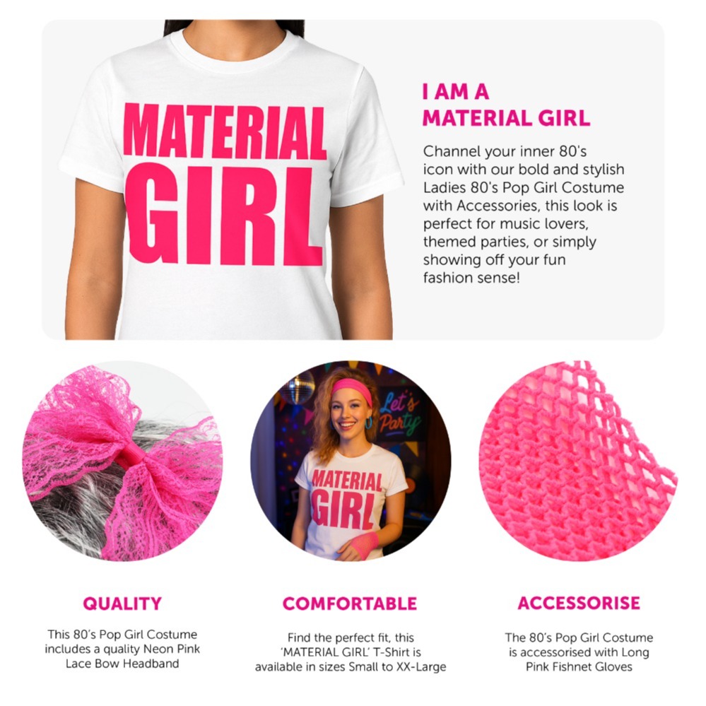 Ladies Material Girl Costume – Printed T-shirt, Gloves, Wig & Pink Headband