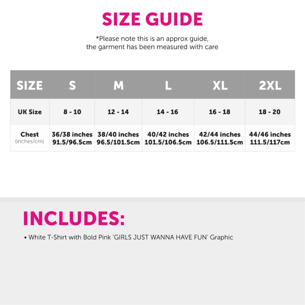 Ladies “Girls Wanna Have Fun” T-Shirt – White with Bright Pink Lettering