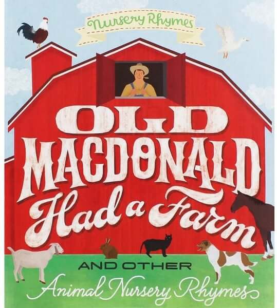 Old Macdonald Had a Farm & other Animal Nursery Rhymes
