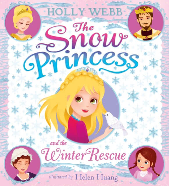 Snow Princess The Winter Rescue By Holly Webb